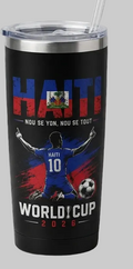 Haiti World Cup 2026 Tumbler – Nou Se Yon, Nou Se Tout